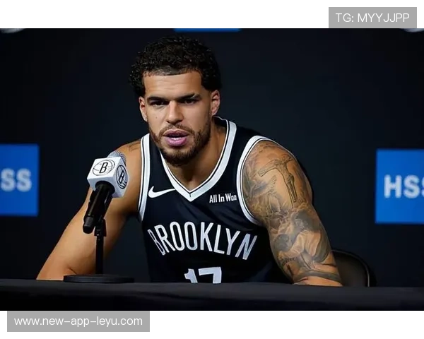 篮网新援融入迅速表现抢眼，篮网新签